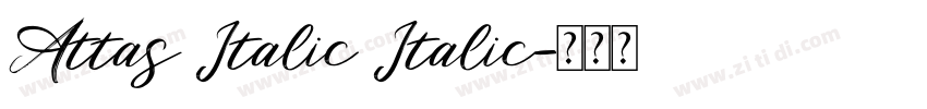 Attas Italic Italic字体转换